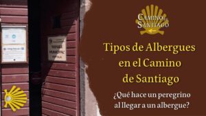 Todo lo que necesitas saber sobre el pago en los albergues del Camino de Santiago cuando-se-paga-en-los-albergues-del-camino-de-santiago